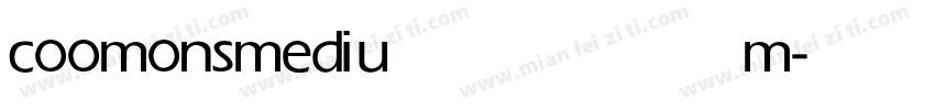 coomons medium字体转换